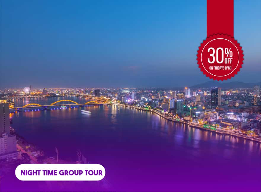 Hoi An: Da Nang Sunset Views & Han River Night Cruise - Bach Dang Wharf to the Han River: Bridges, Reflections, and the Dragon Moment